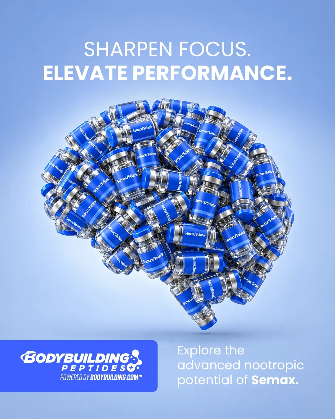 Bodybuilding Peptides ad: a brain shape built from blue-capped vials on a light blue background, 'Sharpen focus. Elevate performance.'